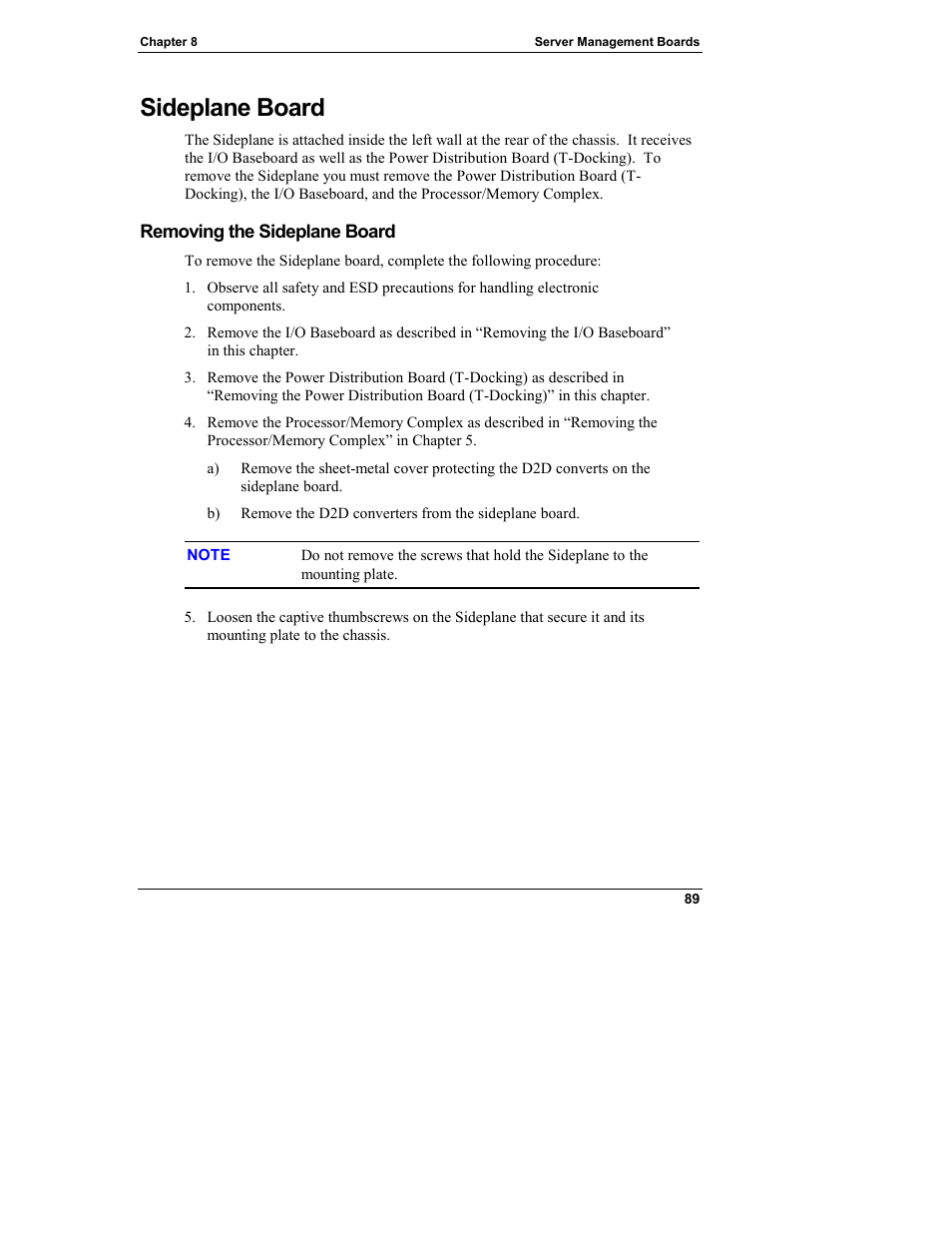 Sideplane board, Removing the sideplane board | HP Integrity rx4610 Server User Manual | Page 97 / 249