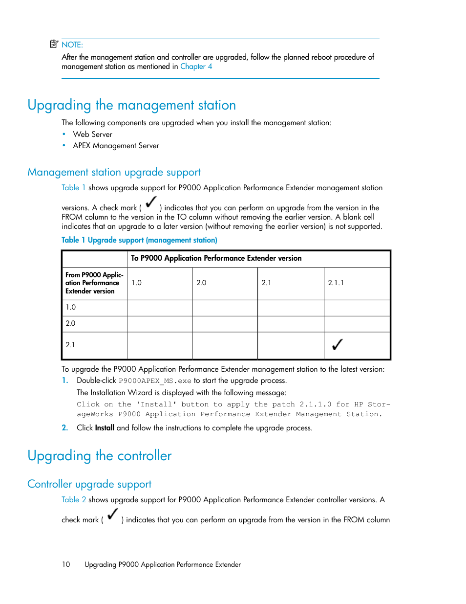 Upgrading the management station, Management station upgrade support, Upgrading the controller | Controller upgrade support, Upgrade support (management station) | HP XP P9000 Application Performance Extender Software User Manual | Page 10 / 32