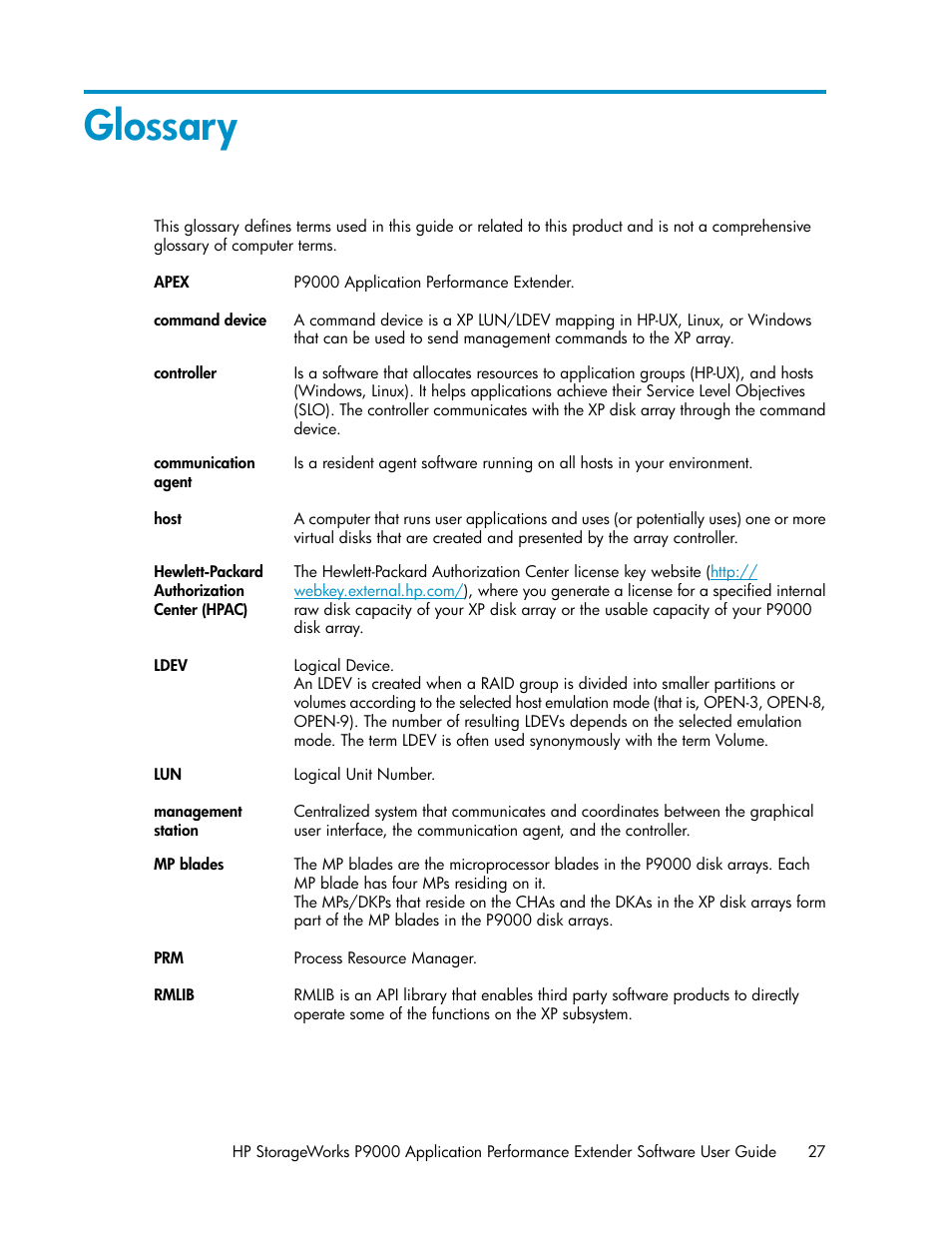 Glossary | HP XP P9000 Application Performance Extender Software User Manual | Page 27 / 32