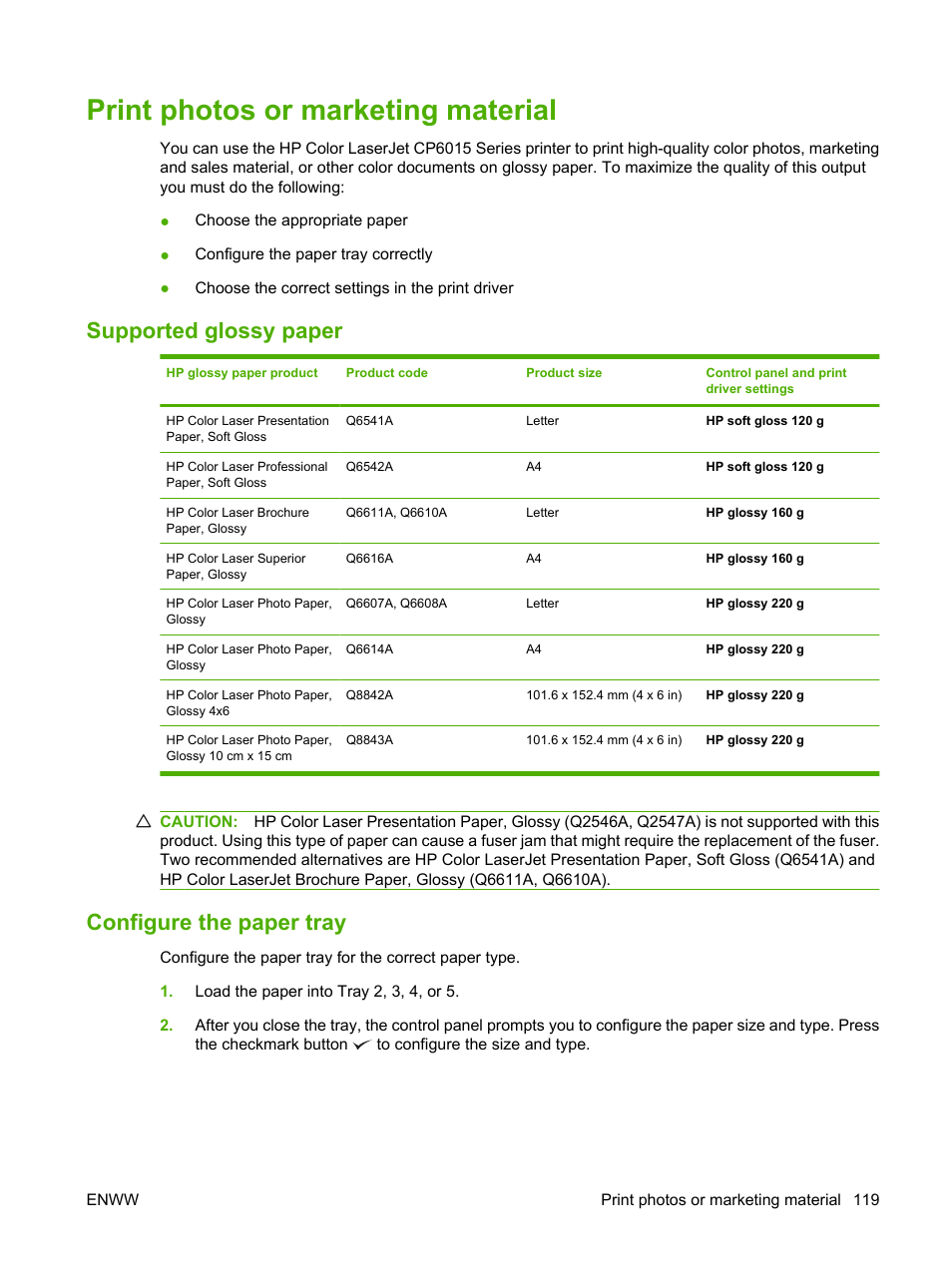 Print photos or marketing material, Supported glossy paper, Configure the paper tray | Supported glossy paper configure the paper tray | HP Color LaserJet CP6015 Printer series User Manual | Page 133 / 308