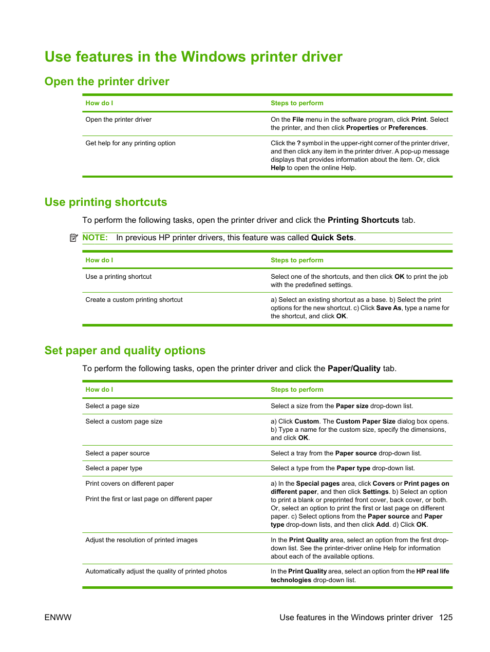 Use features in the windows printer driver, Open the printer driver, Use printing shortcuts | Set paper and quality options | HP Color LaserJet CP6015 Printer series User Manual | Page 139 / 308