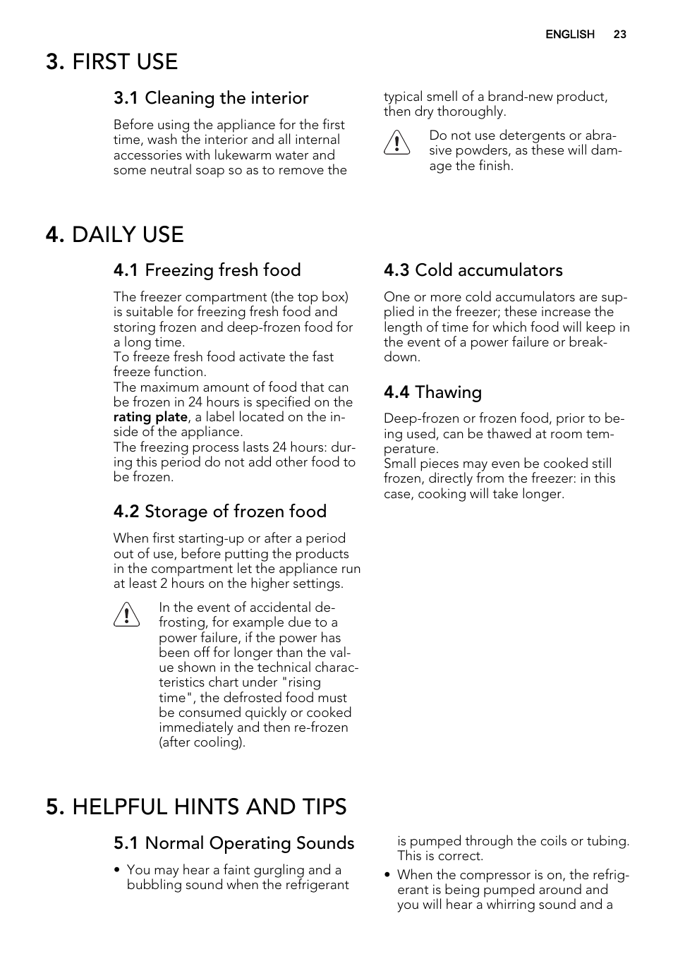 First use, Daily use, Helpful hints and tips | AEG A71109TSW0 User Manual | Page 23 / 68