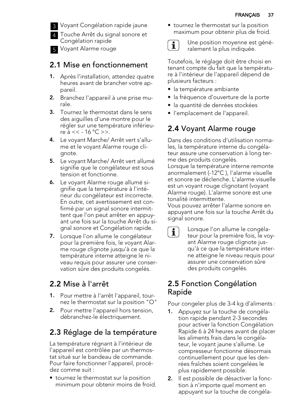 1 mise en fonctionnement, 2 mise à l'arrêt, 3 réglage de la température | 4 voyant alarme rouge, 5 fonction congélation rapide | AEG A71109TSW0 User Manual | Page 37 / 68