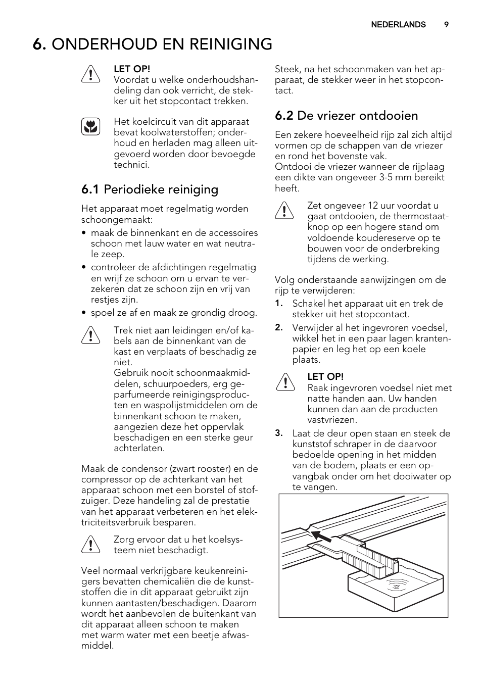 Onderhoud en reiniging, 1 periodieke reiniging, 2 de vriezer ontdooien | AEG A71109TSW0 User Manual | Page 9 / 68