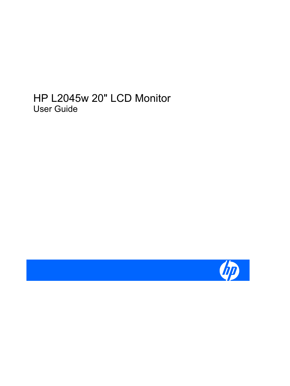 HP L2045w 20-inch Widescreen LCD Monitor User Manual | 49 pages