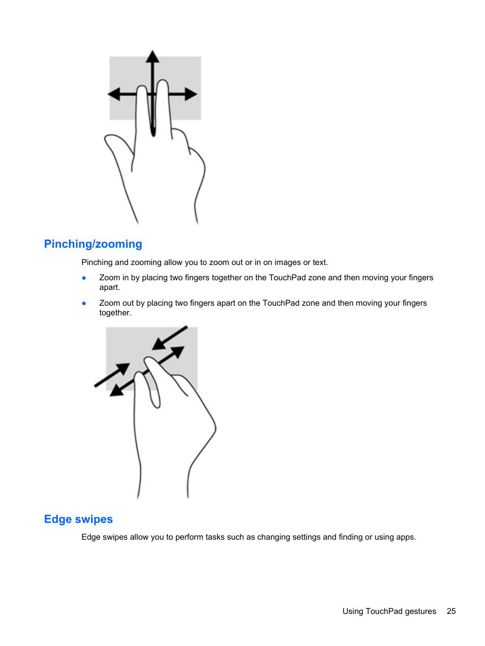 Pinching/zooming, Edge swipes, Pinching/zooming edge swipes | HP Pavilion TouchSmart 15-b107cl Sleekbook User Manual | Page 35 / 78