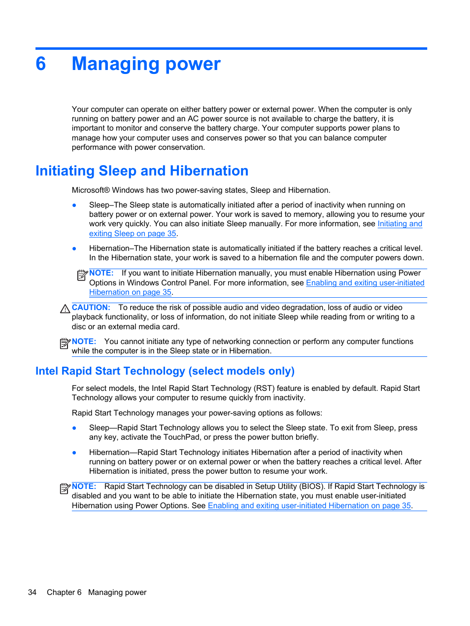Managing power, Initiating sleep and hibernation, Intel rapid start technology (select models only) | 6 managing power, Intel rapid start, 6managing power | HP Pavilion TouchSmart 15-b107cl Sleekbook User Manual | Page 44 / 78