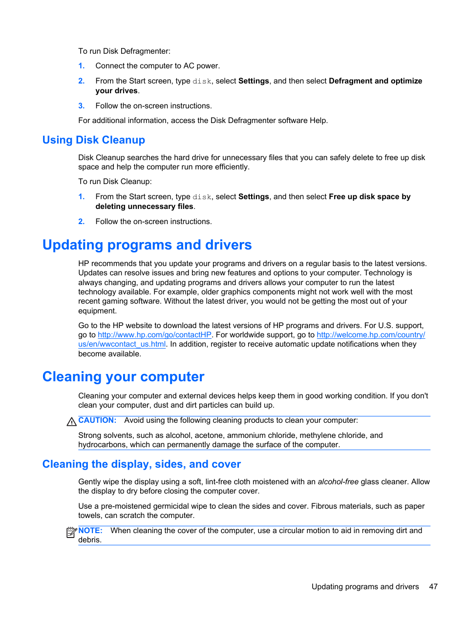 Using disk cleanup, Updating programs and drivers, Cleaning your computer | Cleaning the display, sides, and cover | HP Pavilion TouchSmart 15-b107cl Sleekbook User Manual | Page 57 / 78