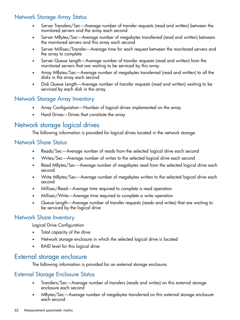 Network storage array status, Network storage array inventory, Network storage logical drives | Network share status, Network share inventory, External storage enclosure, External storage enclosure status, Network share status network share inventory | HP Insight Control User Manual | Page 62 / 76