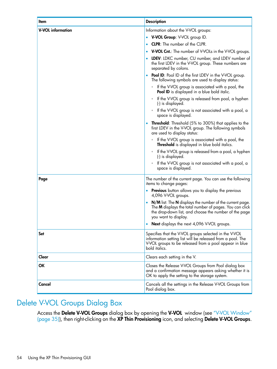 Delete v-vol groups dialog box | HP StorageWorks XP Remote Web Console Software User Manual | Page 54 / 92