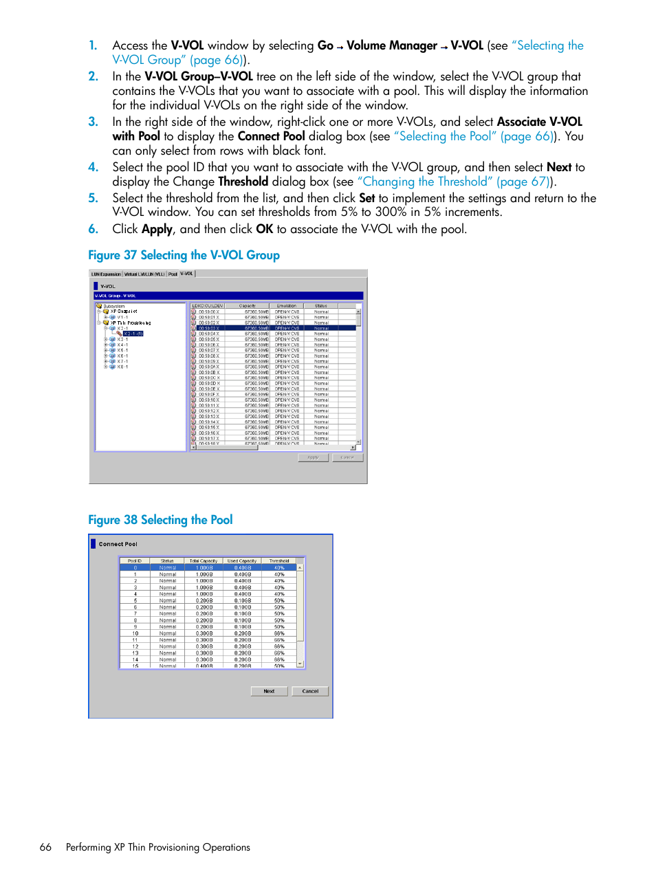 Selecting the | HP StorageWorks XP Remote Web Console Software User Manual | Page 66 / 92