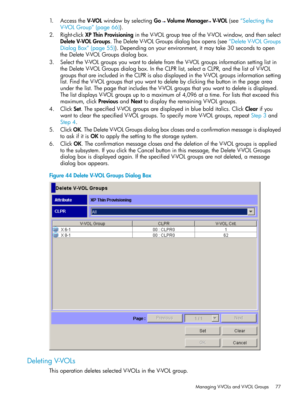 Deleting v-vols, Delete | HP StorageWorks XP Remote Web Console Software User Manual | Page 77 / 92