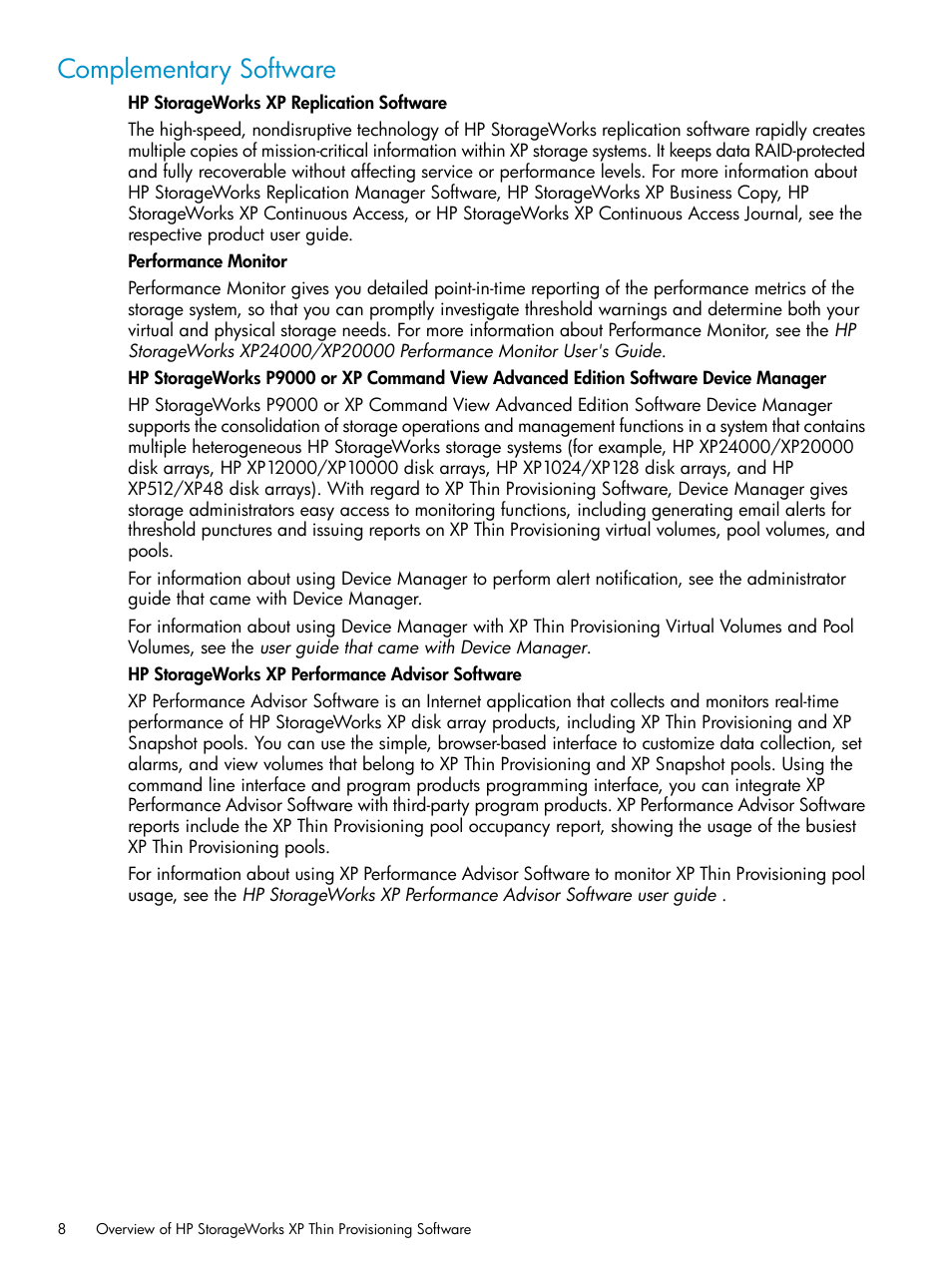 Complementary software | HP StorageWorks XP Remote Web Console Software User Manual | Page 8 / 92
