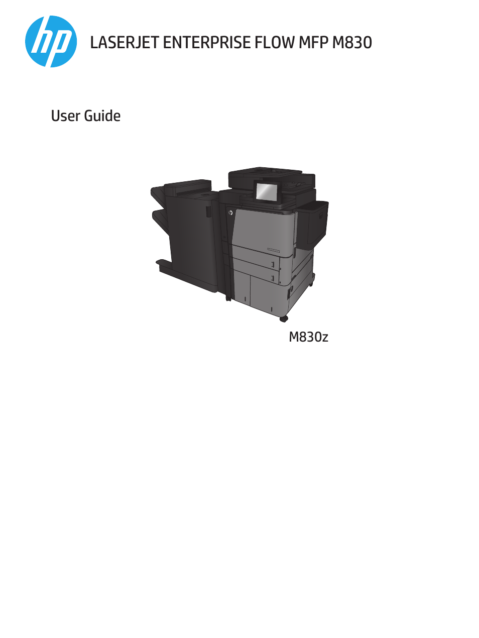 HP LaserJet Enterprise flow M830 Multifunction Printer series User Manual | 200 pages