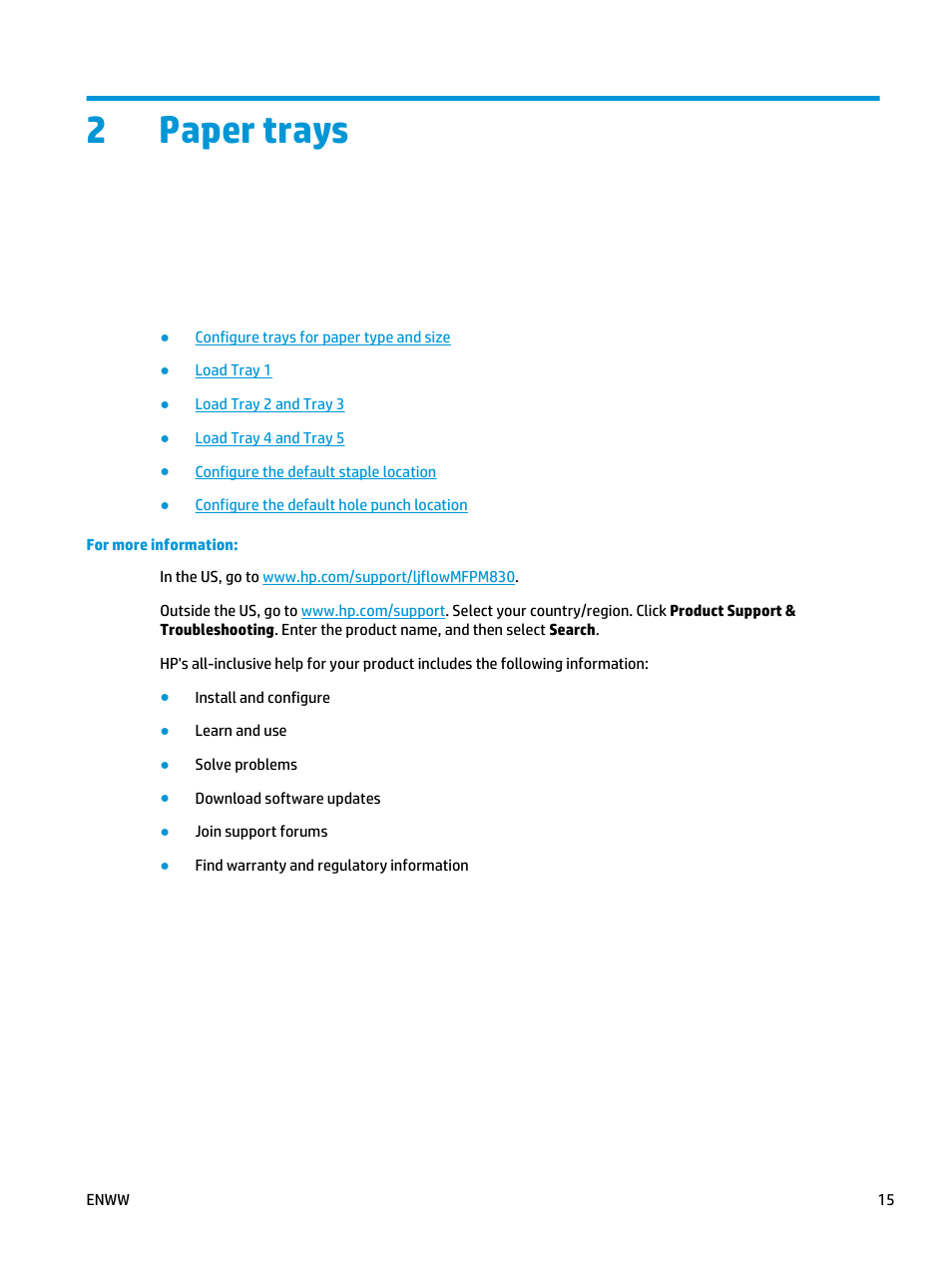 Paper trays, 2 paper trays, 2paper trays | HP LaserJet Enterprise flow M830 Multifunction Printer series User Manual | Page 25 / 200