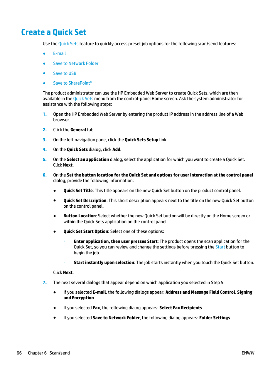 Create a quick set | HP LaserJet Enterprise flow M830 Multifunction Printer series User Manual | Page 76 / 200