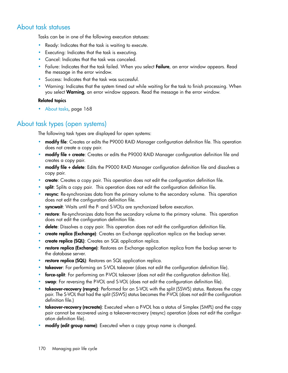 About task statuses, About task types (open systems), 170 about task types (open systems) | HP 9000 rp5405 Servers User Manual | Page 170 / 484