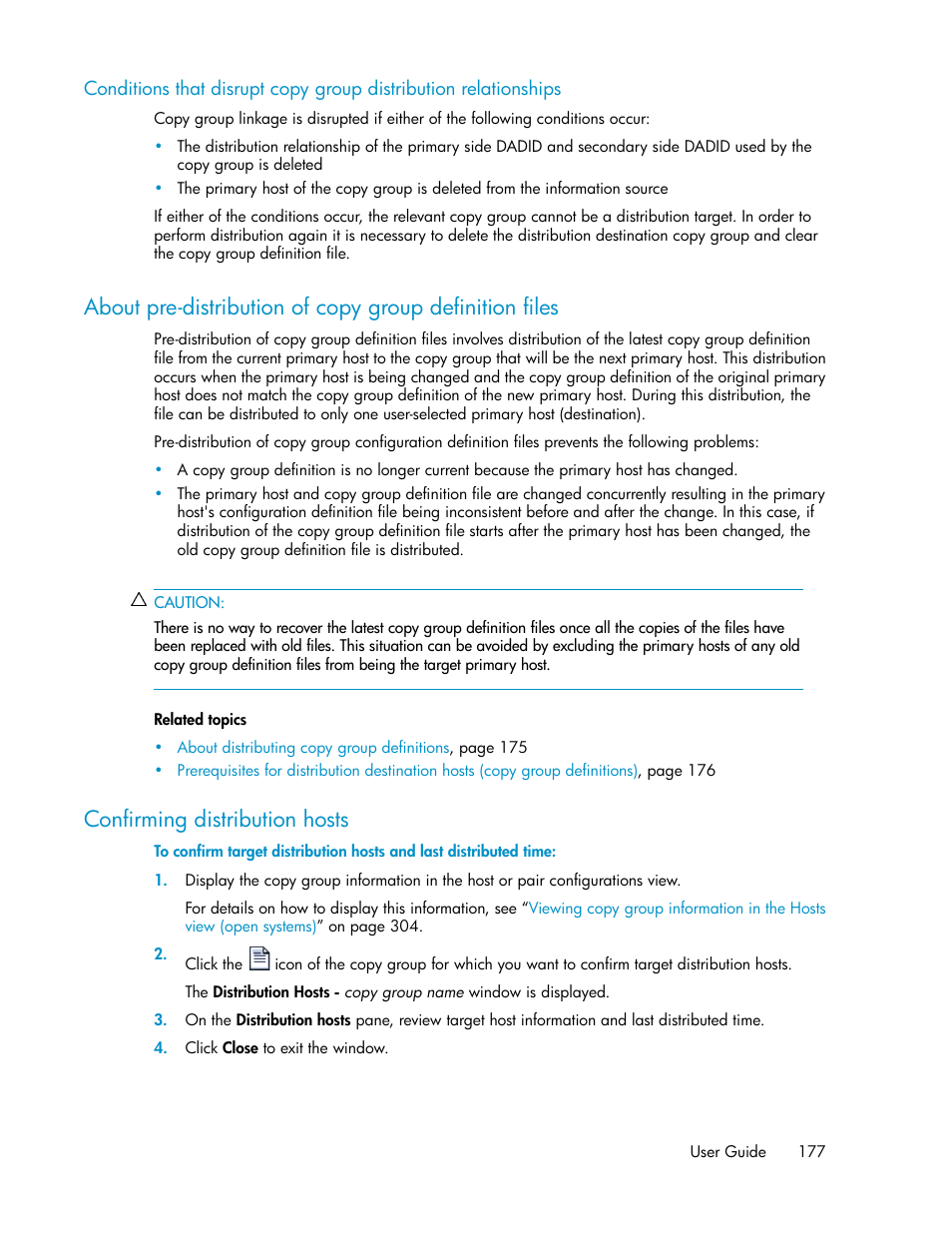 Confirming distribution hosts, 177 confirming distribution hosts, About pre-distribution of copy group definition | Files | HP 9000 rp5405 Servers User Manual | Page 177 / 484