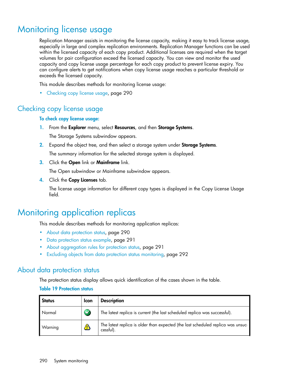 Monitoring license usage, Checking copy license usage, Monitoring application replicas | About data protection status, Protection status | HP 9000 rp5405 Servers User Manual | Page 290 / 484