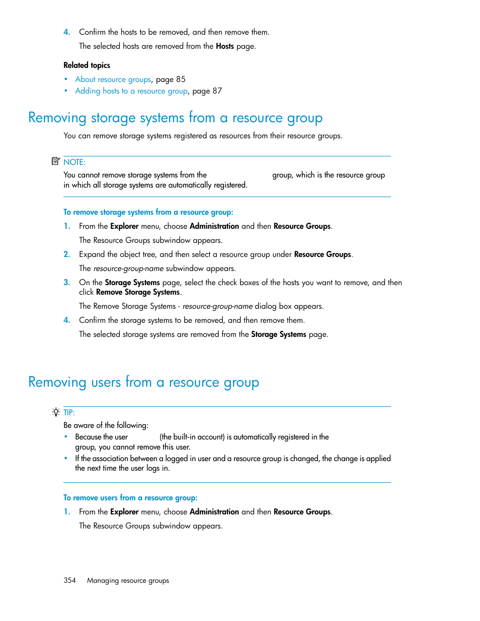 Removing storage systems from a resource group, Removing users from a resource group, 354 removing users from a resource group | HP 9000 rp5405 Servers User Manual | Page 354 / 484