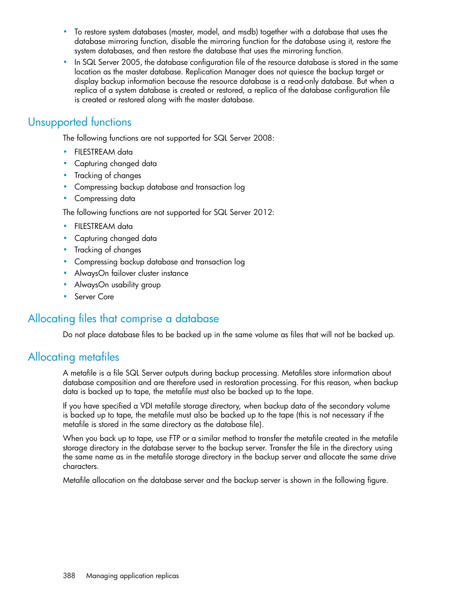 Unsupported functions, Allocating files that comprise a database, Allocating metafiles | HP 9000 rp5405 Servers User Manual | Page 388 / 484