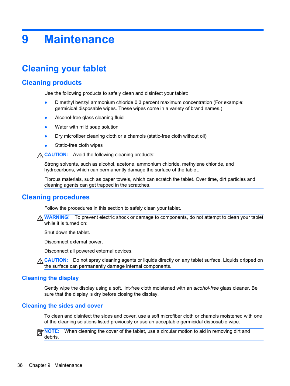 Maintenance, Cleaning your tablet, Cleaning products | Cleaning procedures, Cleaning the display, Cleaning the sides and cover, 9 maintenance, Cleaning products cleaning procedures, Cleaning the display cleaning the sides and cover, 9maintenance | HP ElitePad 900 G1 Tablet User Manual | Page 44 / 57