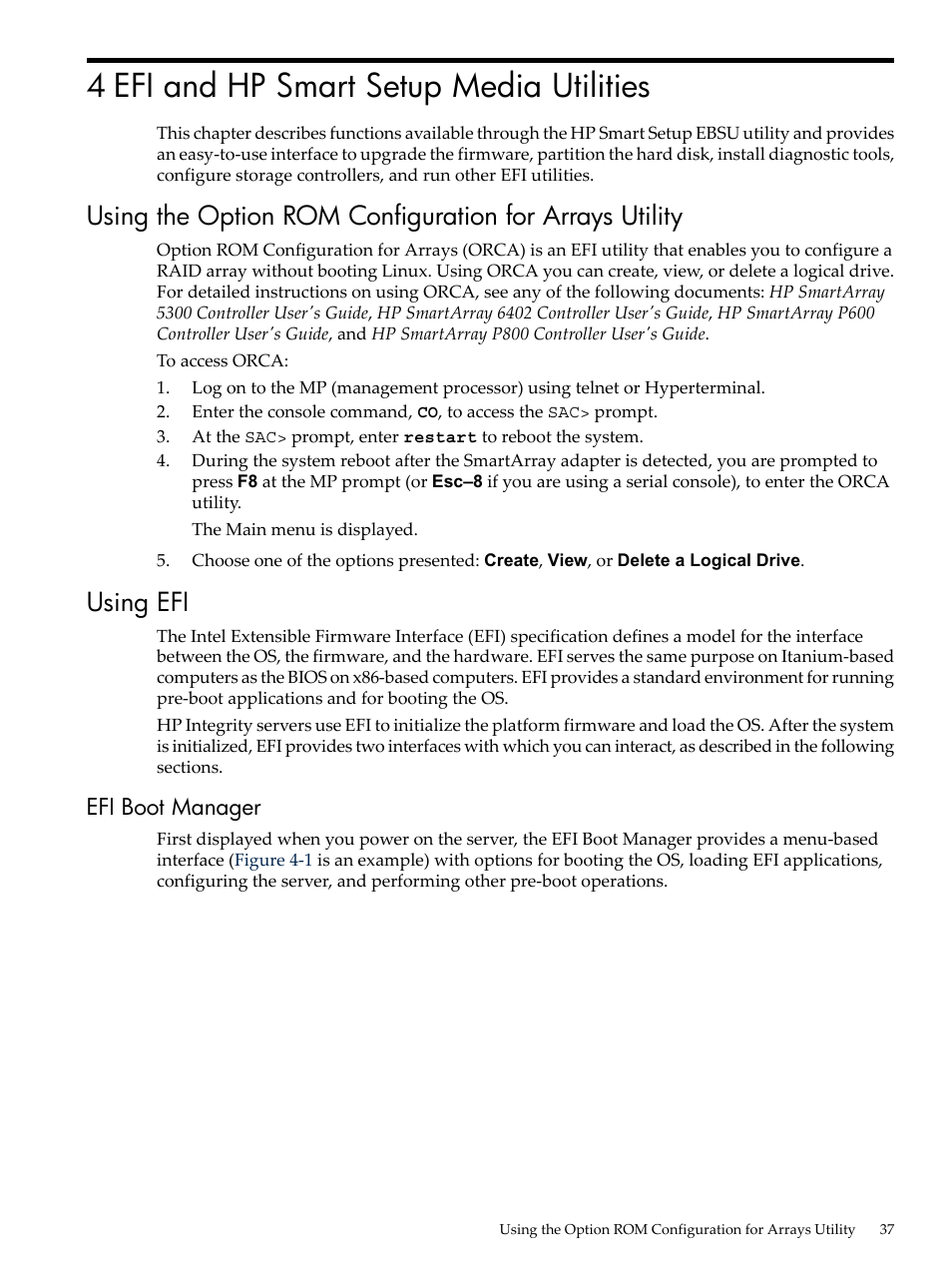 4 efi and hp smart setup media utilities, Using efi, Efi boot manager | HP Integrity Essentials Pack for Linux Software User Manual | Page 37 / 66