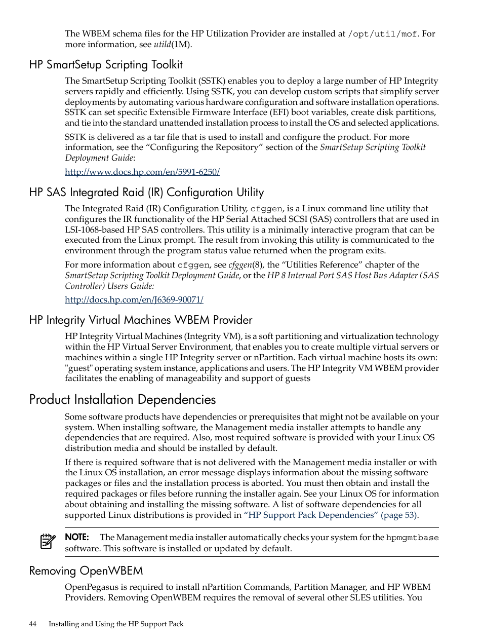 Hp smartsetup scripting toolkit, Hp sas integrated raid (ir) configuration utility, Hp integrity virtual machines wbem provider | Product installation dependencies, Removing openwbem | HP Integrity Essentials Pack for Linux Software User Manual | Page 44 / 66