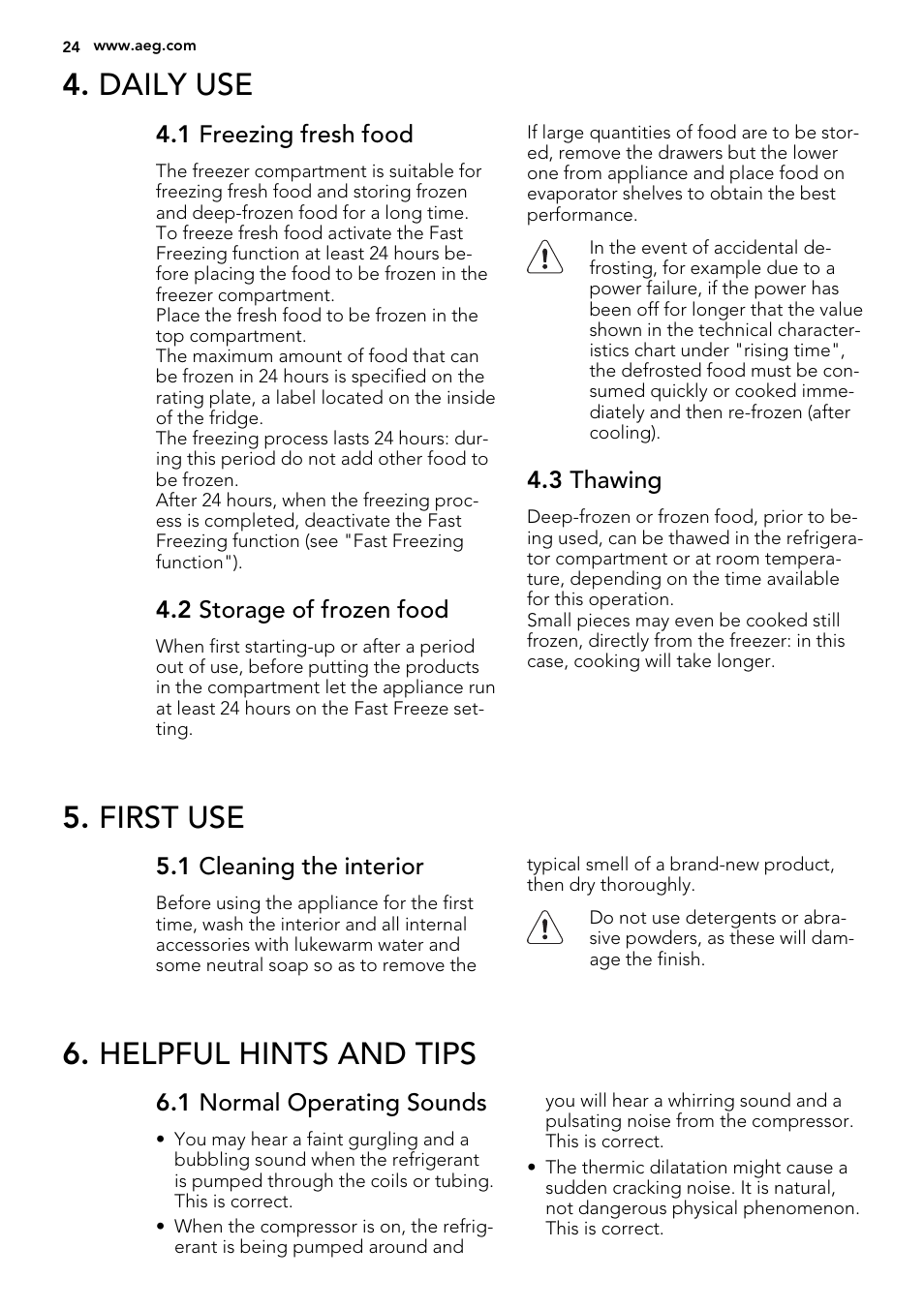 Daily use, First use, Helpful hints and tips | AEG A52800GSW0 User Manual | Page 24 / 72