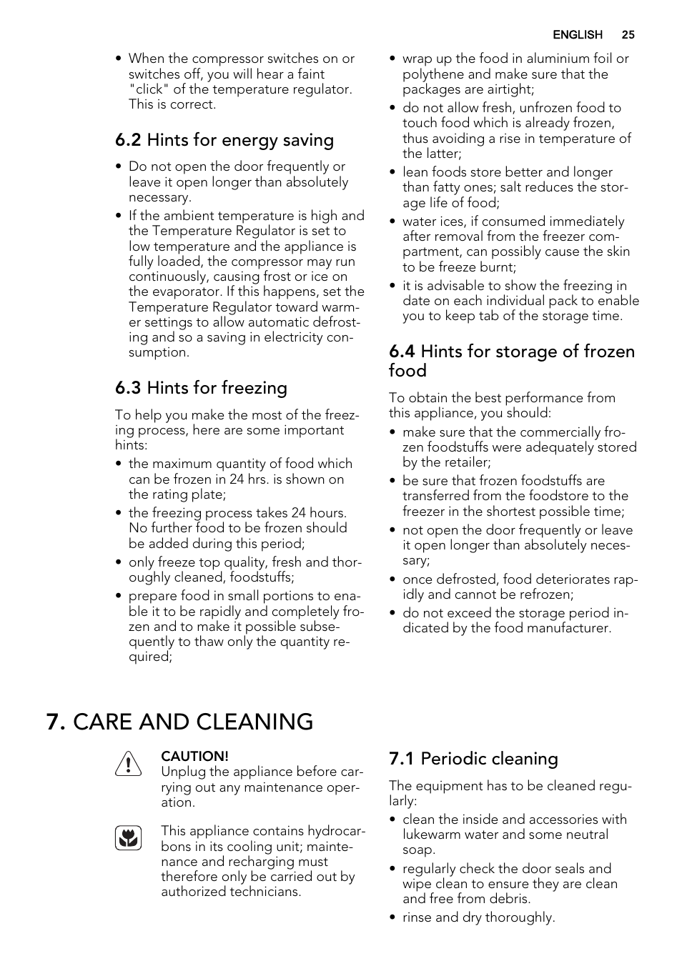 Care and cleaning, 2 hints for energy saving, 3 hints for freezing | 4 hints for storage of frozen food, 1 periodic cleaning | AEG A52800GSW0 User Manual | Page 25 / 72