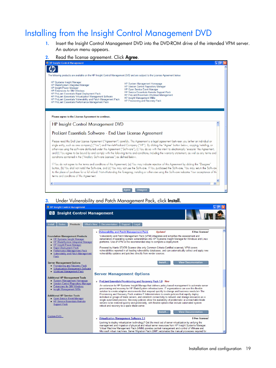 Installing from the insight control management dvd | HP Insight Vulnerability and Patch Manager Software User Manual | Page 19 / 110