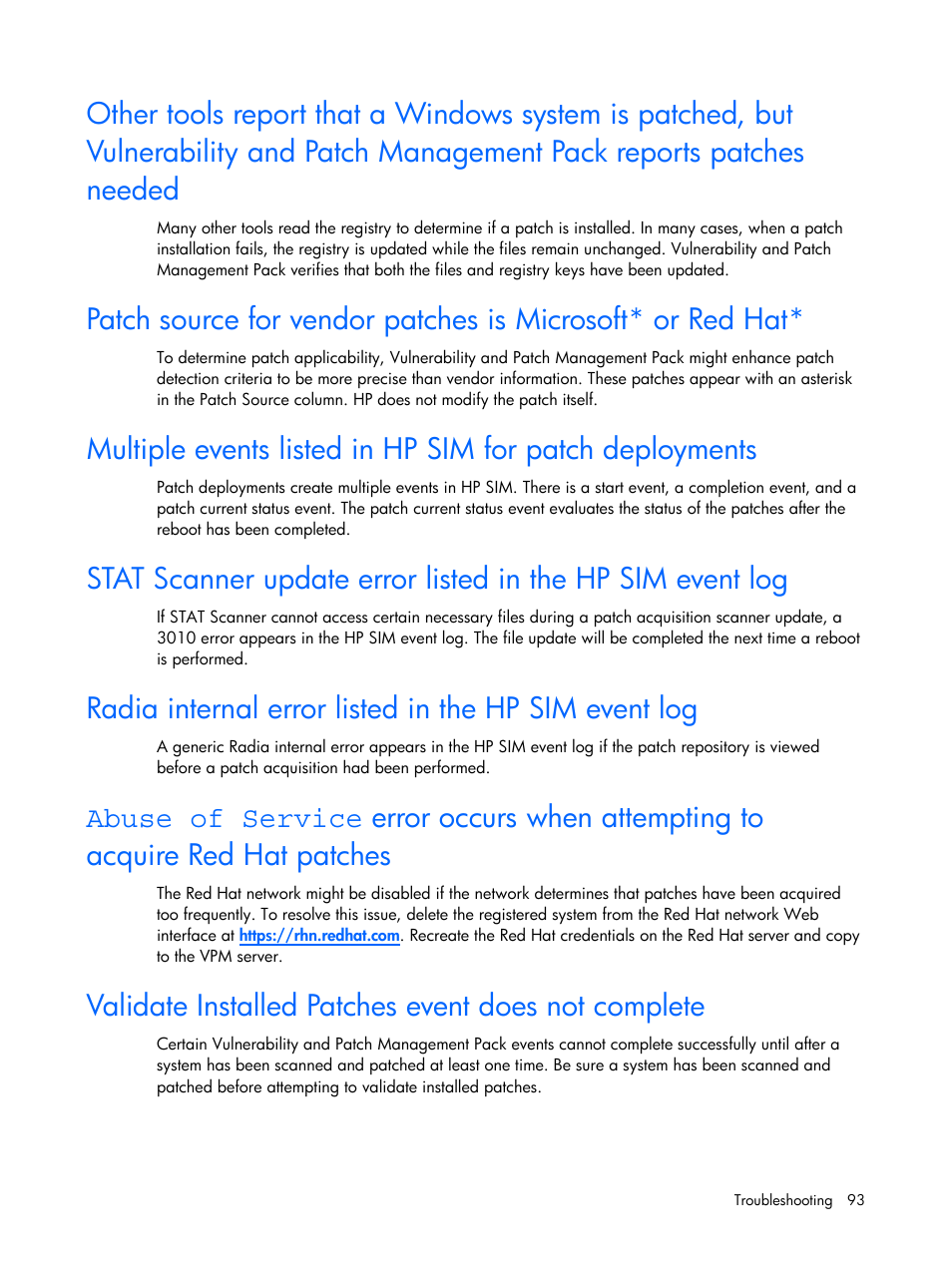 Validate installed patches event does not complete, Patches needed, Abuse of service | HP Insight Vulnerability and Patch Manager Software User Manual | Page 93 / 110