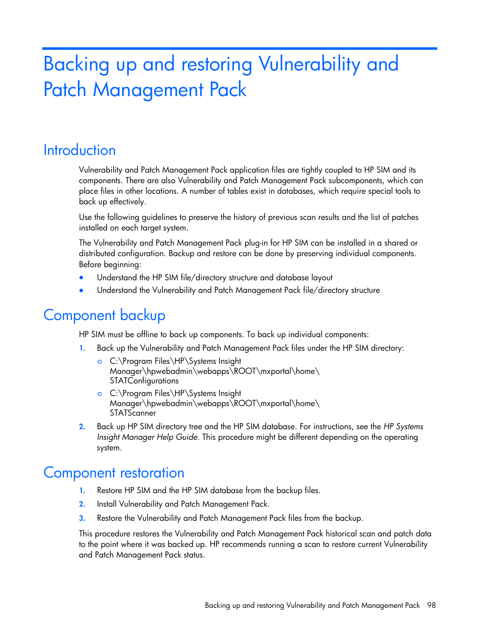 Introduction, Component backup, Component restoration | HP Insight Vulnerability and Patch Manager Software User Manual | Page 98 / 110