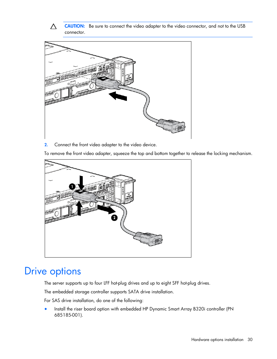Drive options | HP ProLiant DL360e Gen8 Server User Manual | Page 30 / 114