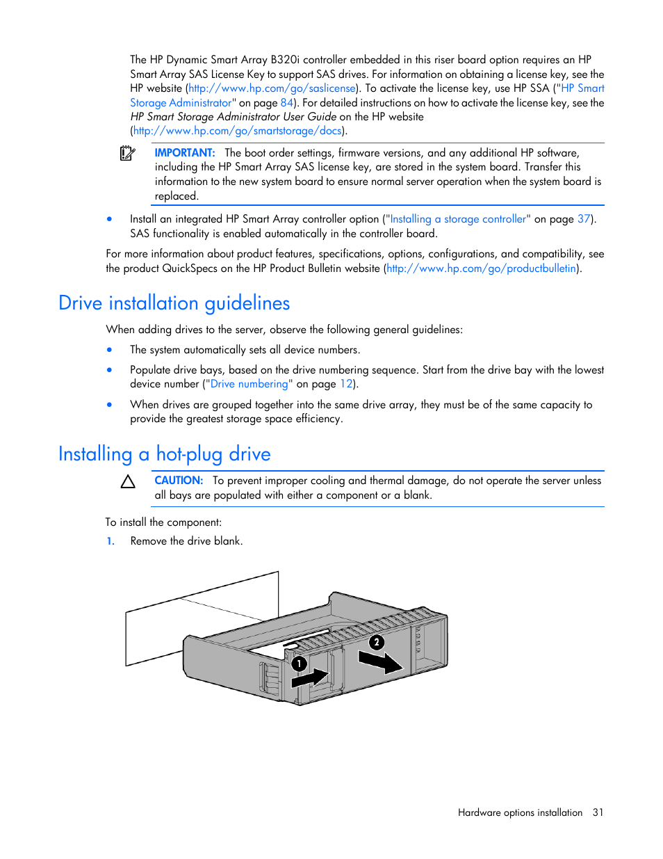 Drive installation guidelines, Installing a hot-plug drive | HP ProLiant DL360e Gen8 Server User Manual | Page 31 / 114