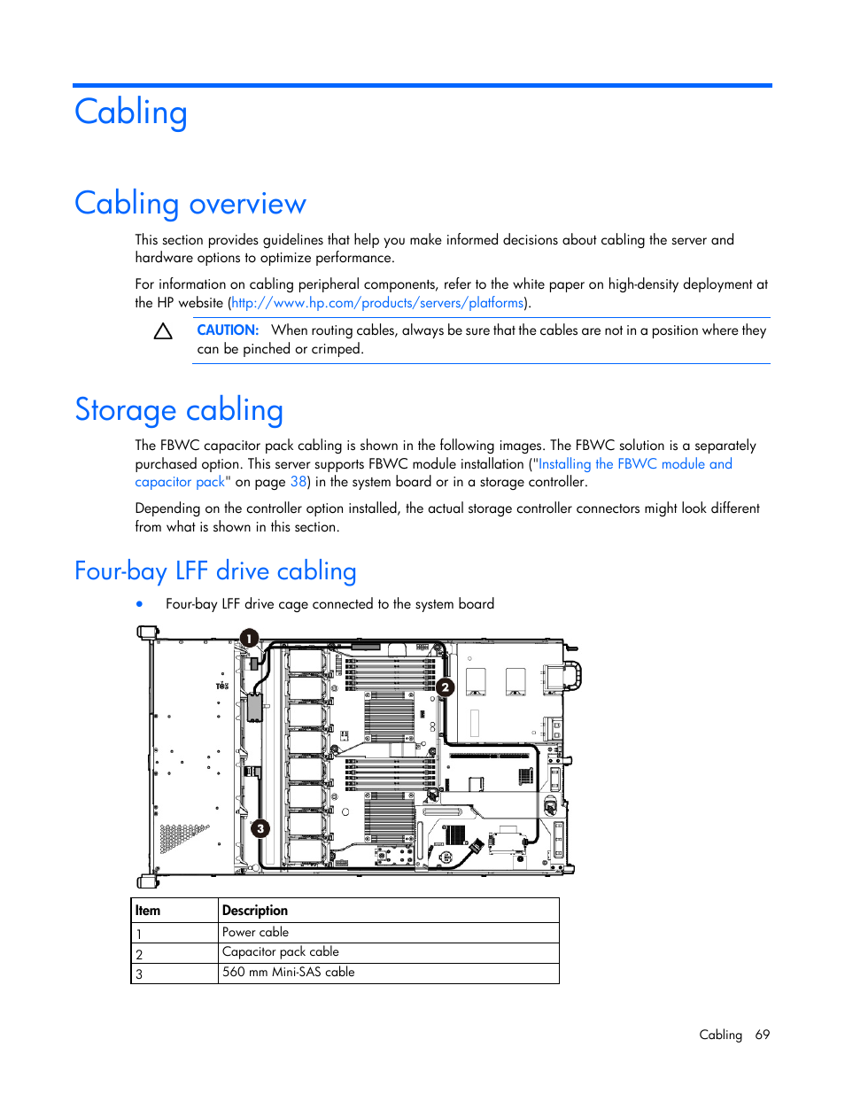 Cabling, Cabling overview, Storage cabling | Four-bay lff drive cabling | HP ProLiant DL360e Gen8 Server User Manual | Page 69 / 114