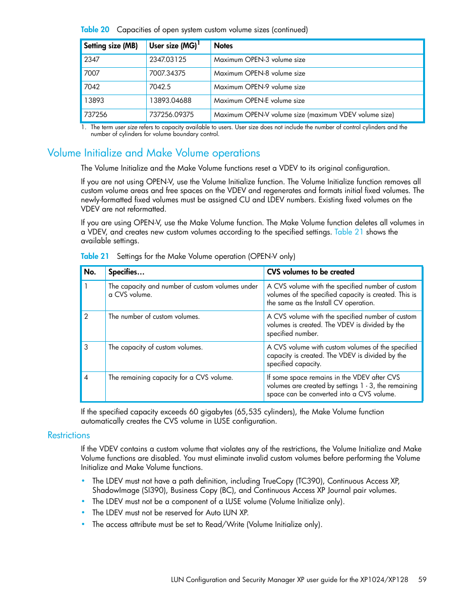 Volume initialize and make volume operations, Restrictions | HP StorageWorks XP Remote Web Console Software User Manual | Page 59 / 88