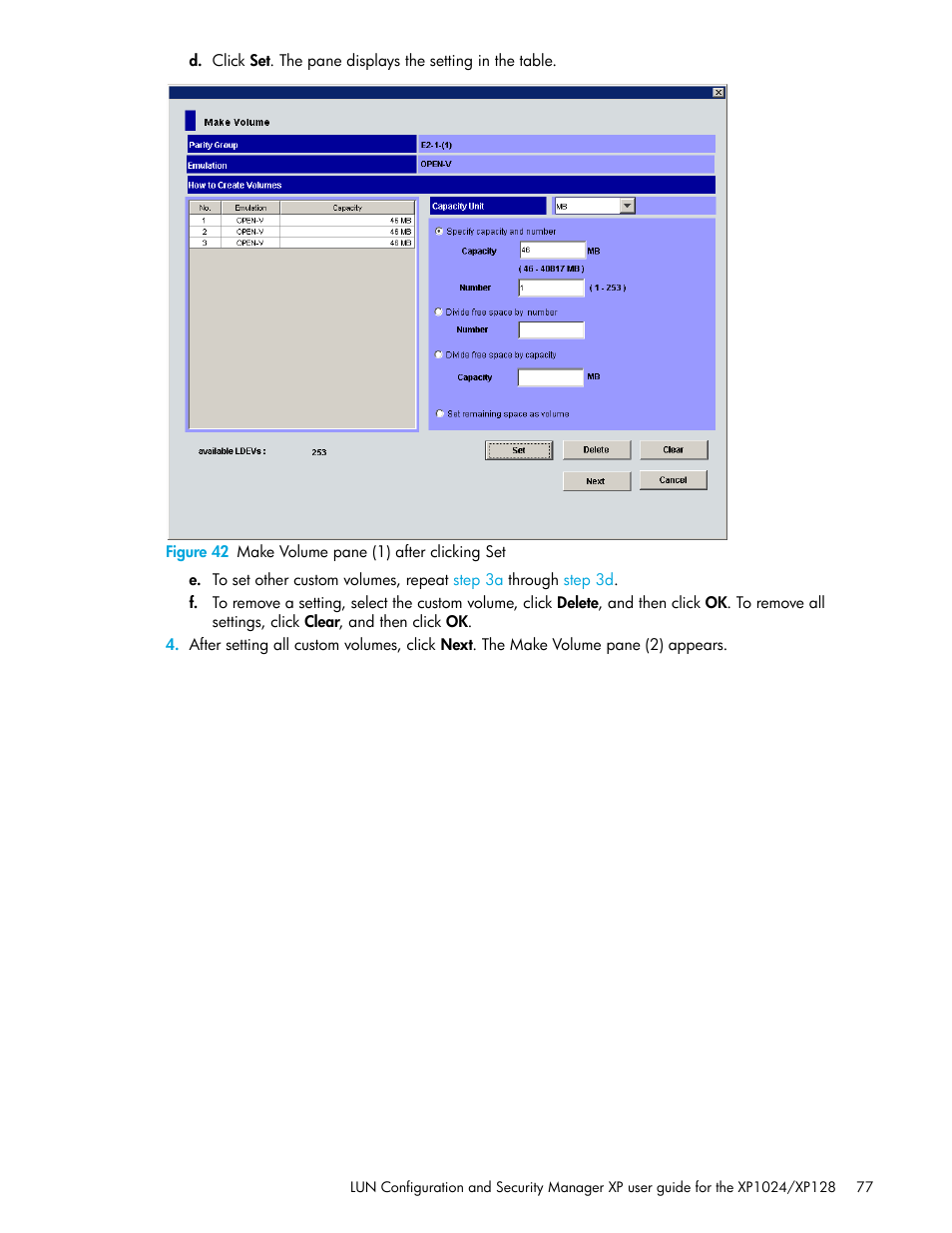 Figure 42 make volume pane (1) after clicking set, 42 make volume pane (1) after clicking set | HP StorageWorks XP Remote Web Console Software User Manual | Page 77 / 88