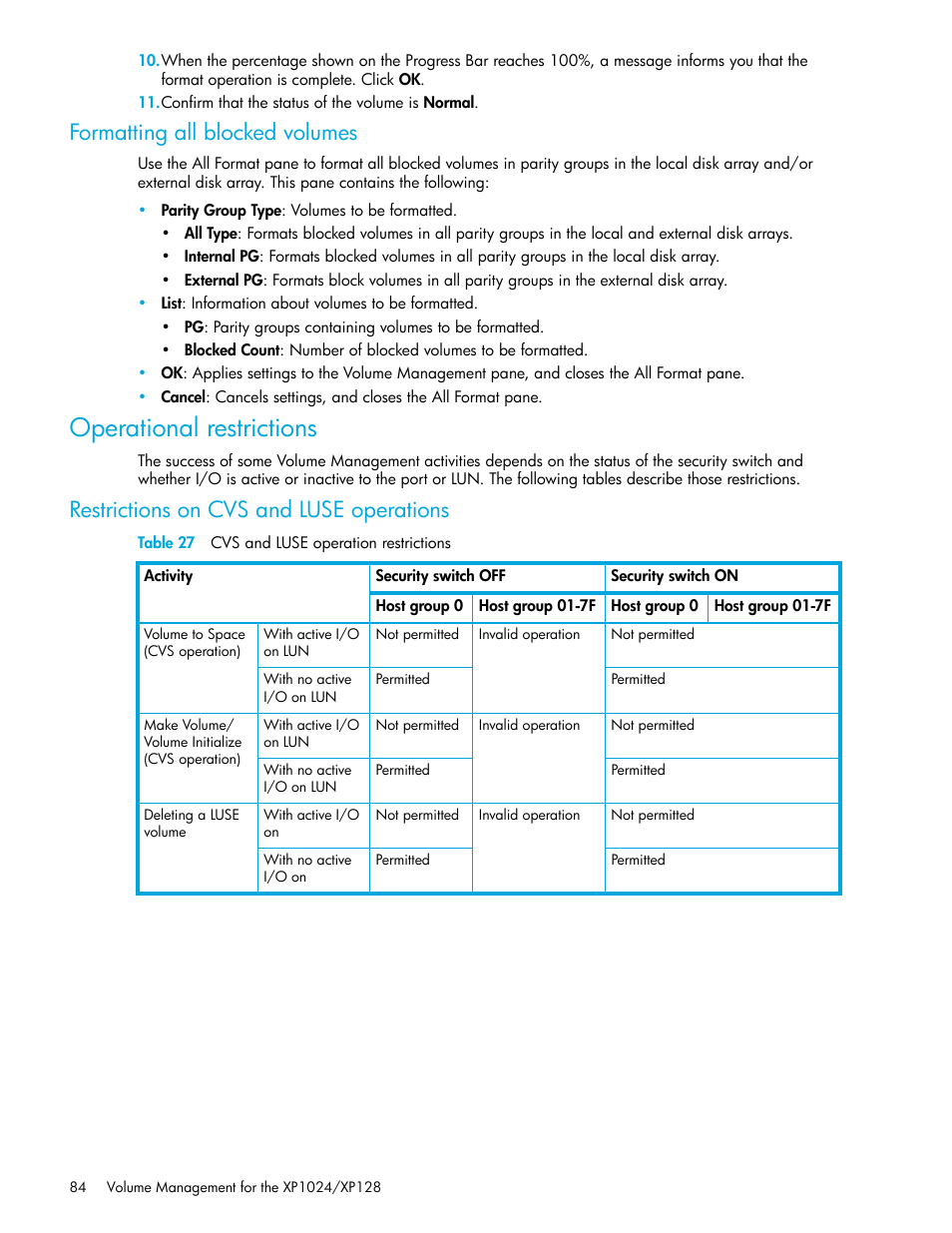 Formatting all blocked volumes, Operational restrictions, Restrictions on cvs and luse operations | Table 27 cvs and luse operation restrictions, 27 cvs and luse operation restrictions | HP StorageWorks XP Remote Web Console Software User Manual | Page 84 / 88