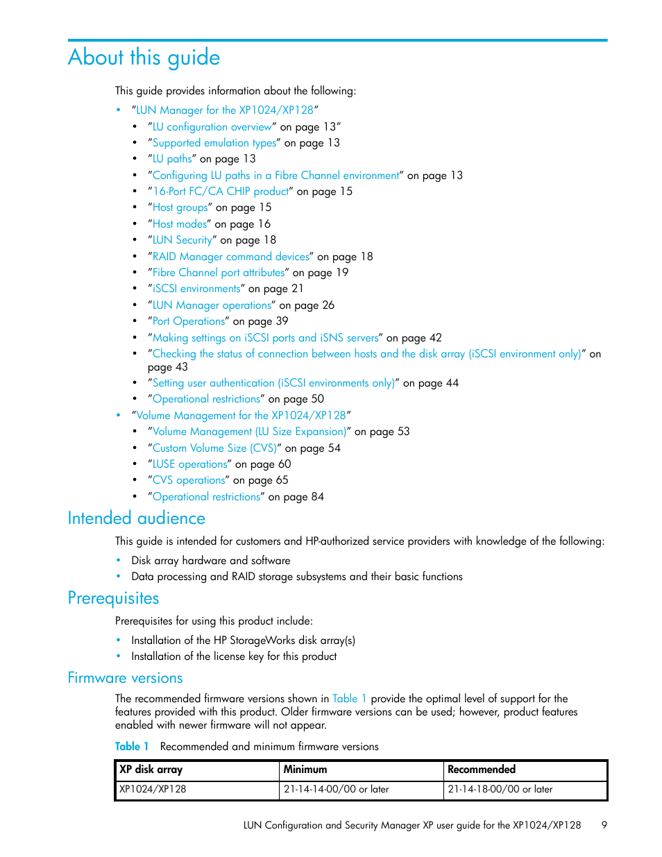 About this guide, Intended audience, Prerequisites | Firmware versions, Table 1 recommended and minimum firmware versions, 1 recommended and minimum firmware versions | HP StorageWorks XP Remote Web Console Software User Manual | Page 9 / 88