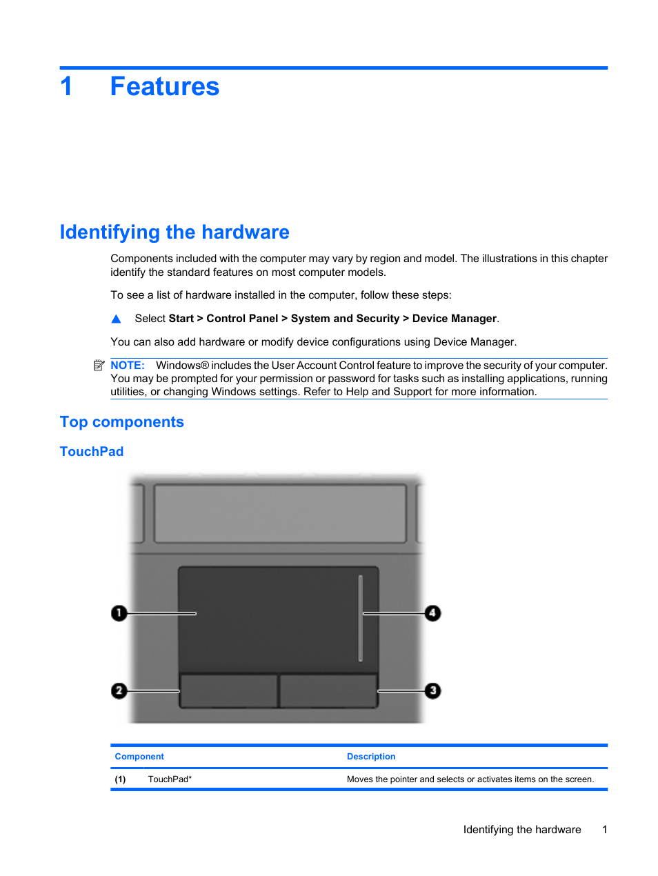 Features, Identifying the hardware, Top components | Touchpad, 1 features, 1features | HP Mini 5102 User Manual | Page 11 / 131