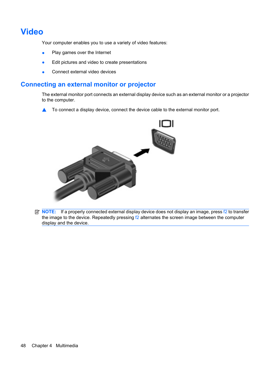 Video, Connecting an external monitor or projector | HP Mini 5102 User Manual | Page 58 / 131