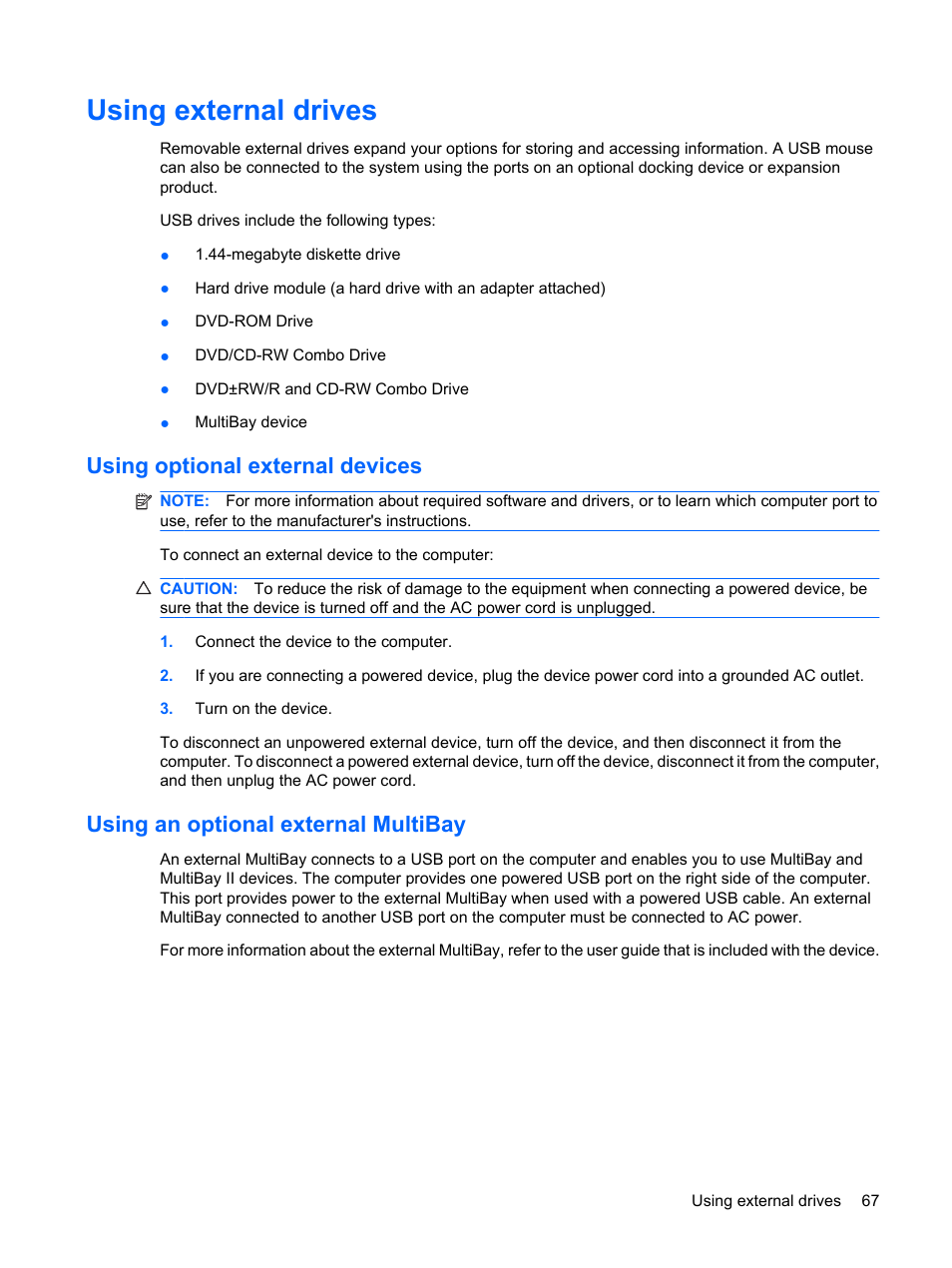 Using external drives, Using optional external devices, Using an optional external multibay | HP Mini 5102 User Manual | Page 77 / 131