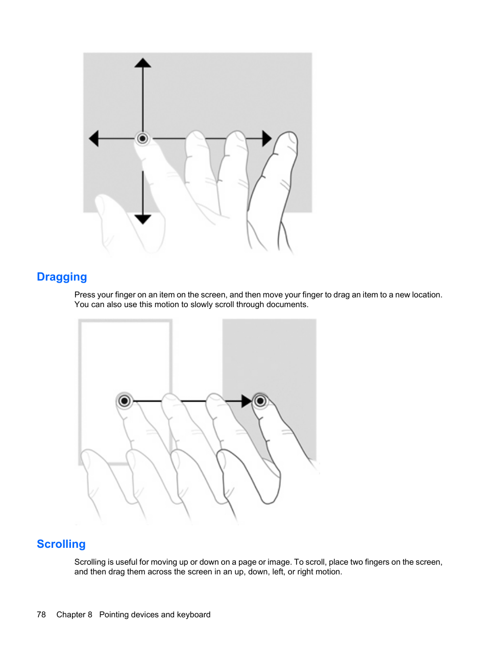 Dragging, Scrolling, Dragging scrolling | HP Mini 5102 User Manual | Page 88 / 131