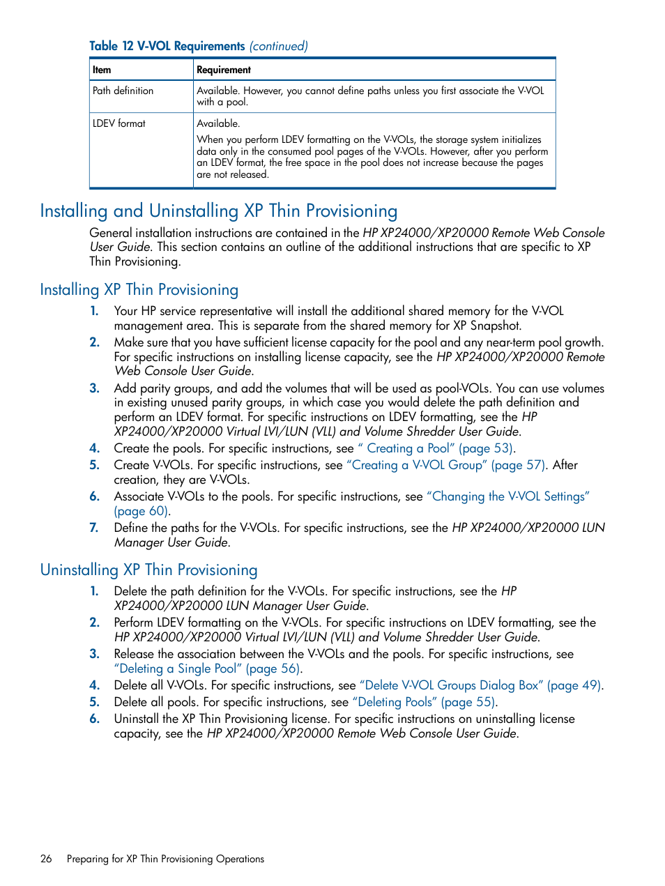 Installing and uninstalling xp thin provisioning, Installing xp thin provisioning, Uninstalling xp thin provisioning | HP StorageWorks XP Remote Web Console Software User Manual | Page 26 / 87