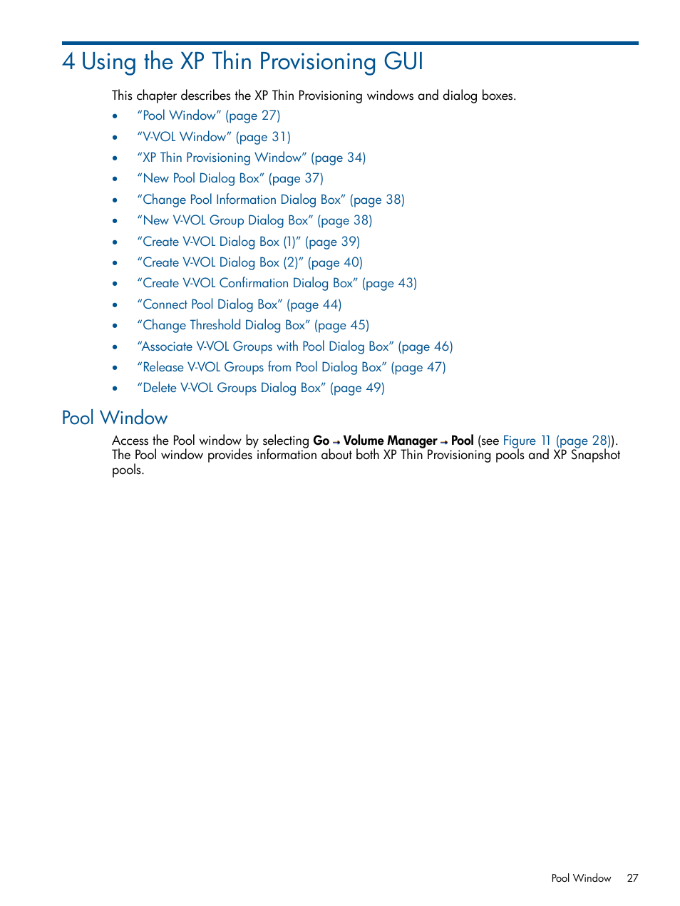 4 using the xp thin provisioning gui, Pool window | HP StorageWorks XP Remote Web Console Software User Manual | Page 27 / 87