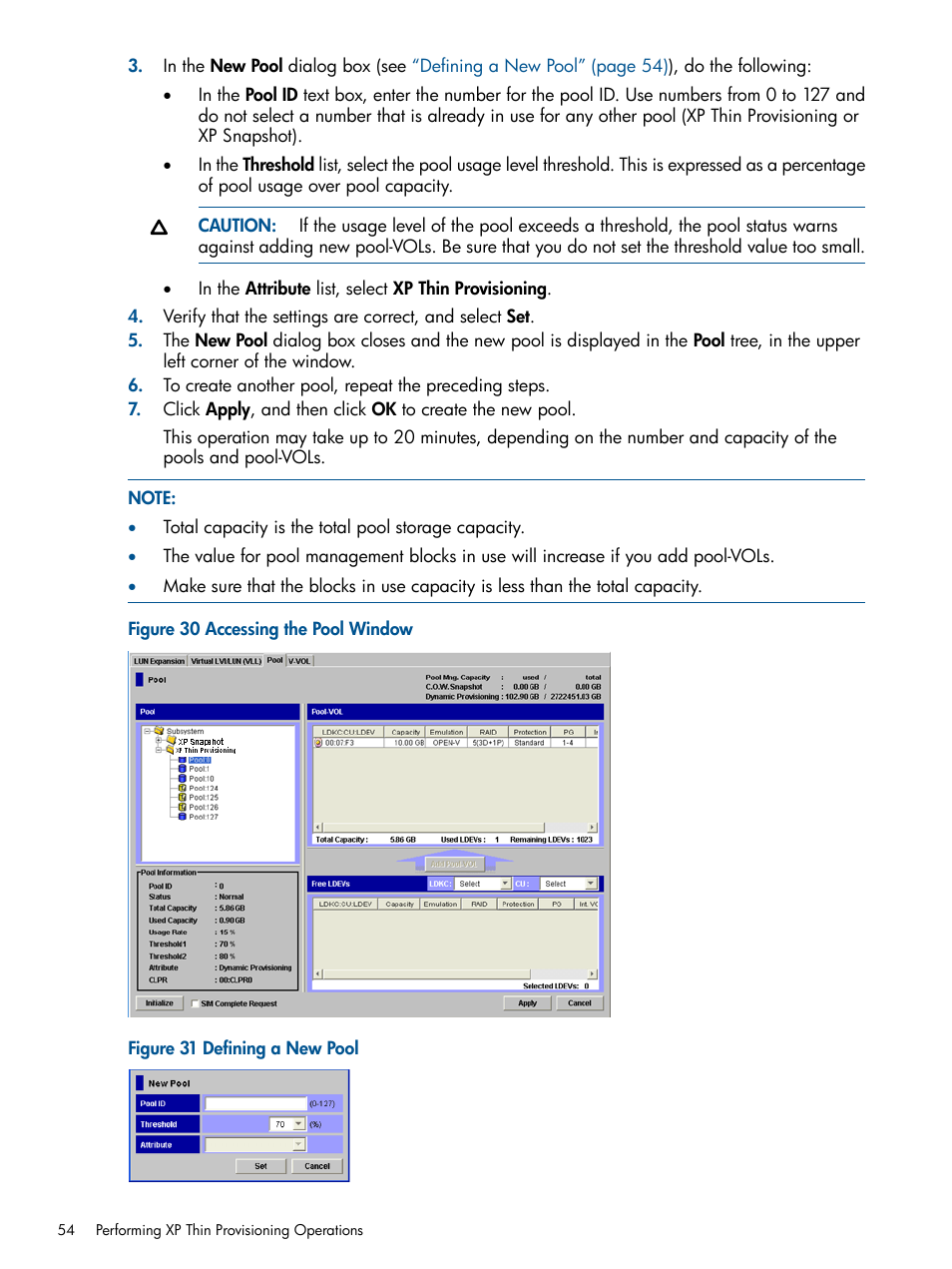 Defining a new pool, Accessing the pool | HP StorageWorks XP Remote Web Console Software User Manual | Page 54 / 87