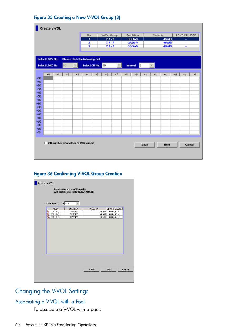 Changing the v-vol settings, Associating a v-vol with a pool | HP StorageWorks XP Remote Web Console Software User Manual | Page 60 / 87