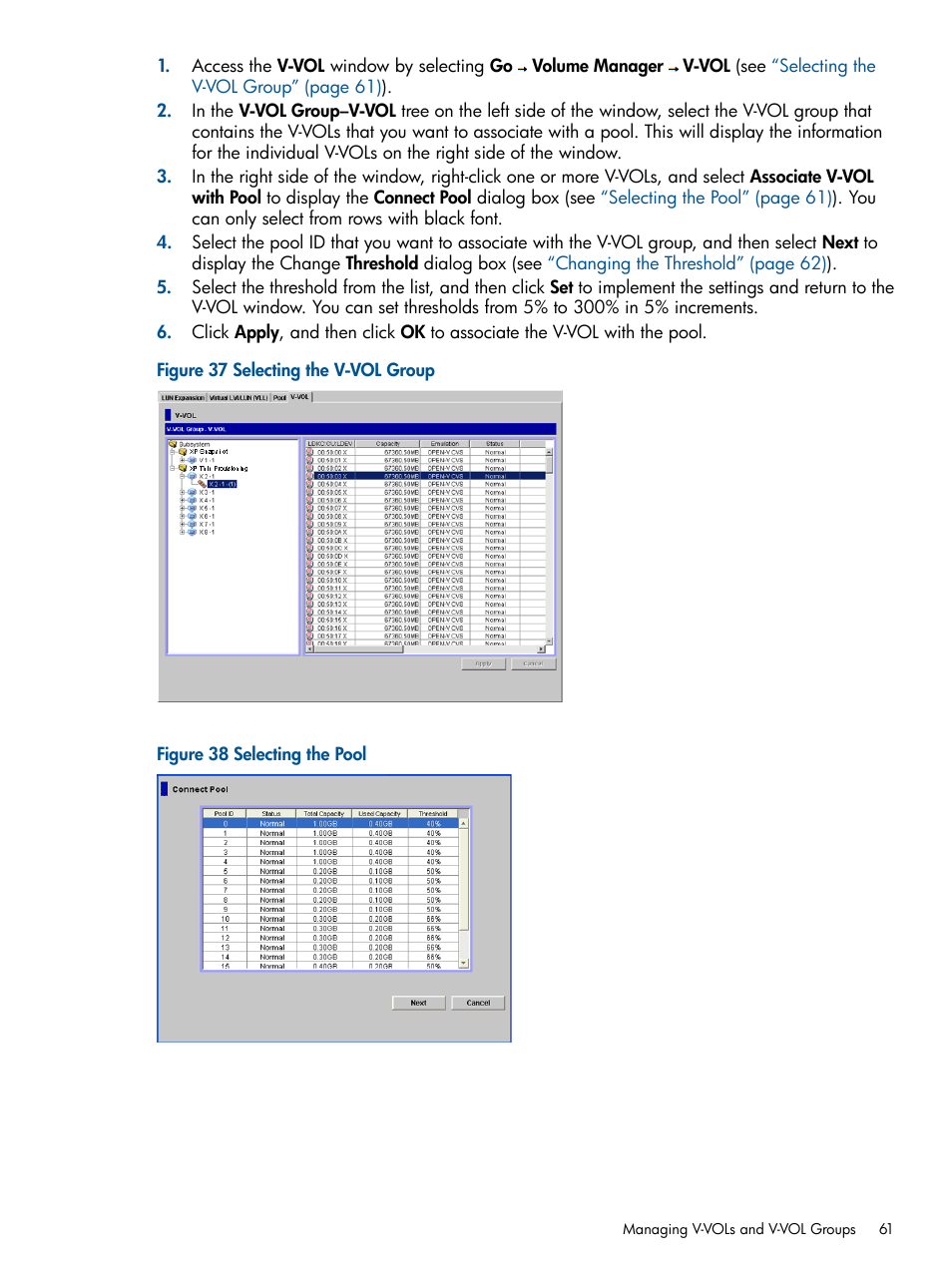 Selecting the | HP StorageWorks XP Remote Web Console Software User Manual | Page 61 / 87