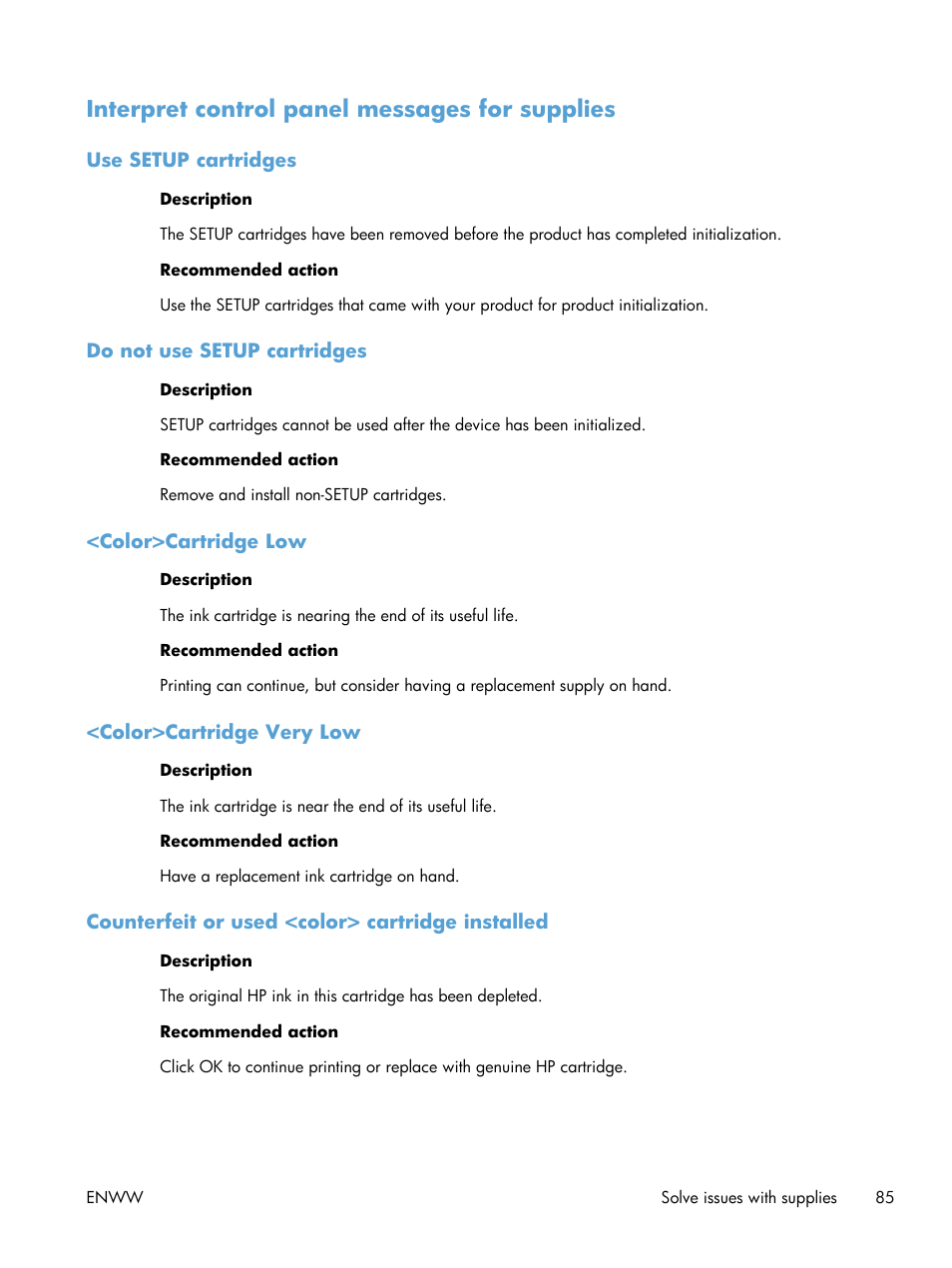 Interpret control panel messages for supplies, Use setup cartridges, Do not use setup cartridges | Color>cartridge low, Color>cartridge very low, Counterfeit or used <color> cartridge installed | HP Officejet Pro X576 Multifunction Printer series User Manual | Page 101 / 336